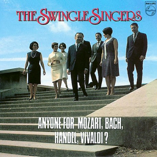 Anyone For Mozart, Bach, Handel, Vivaldi? by The Swingle Singers - imusic.am