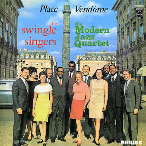 Place Vendome by The Swingle Singers - imusic.am