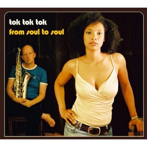 From Soul To Soul by Tok Tok Tok - imusic.am