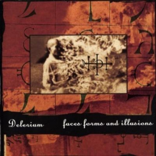 Faces Forms And Illusions by Delerium - imusic.am