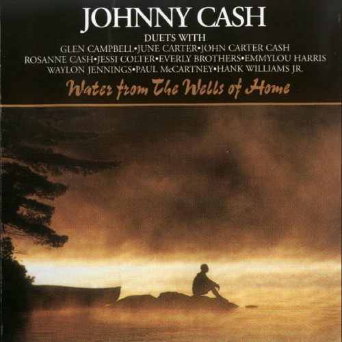 Water From The Wells Of Home by Johnny Cash - imusic.am