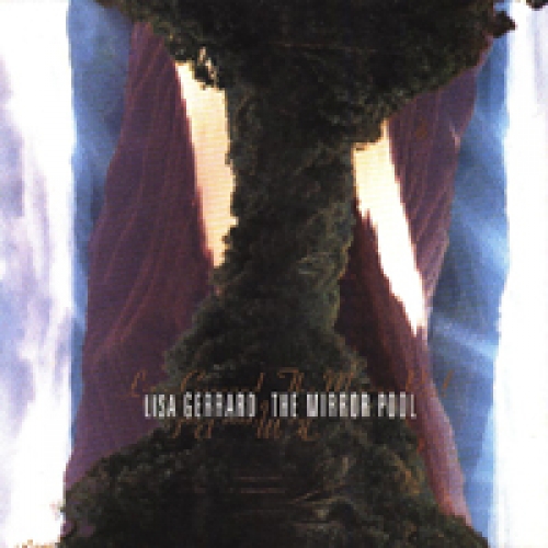 The Mirror Pool by Lisa Gerrard - imusic.am