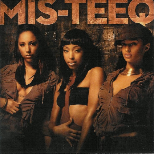 Mis-teeq by Mis-Teeq - imusic.am