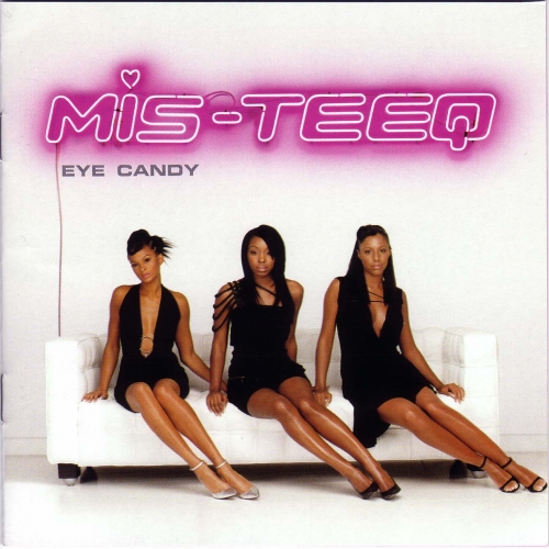 Eye Candy by Mis-Teeq - imusic.am