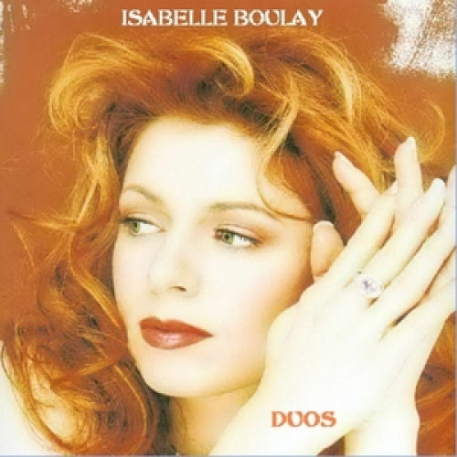 Duos Inedits by Isabelle Boulay - imusic.am