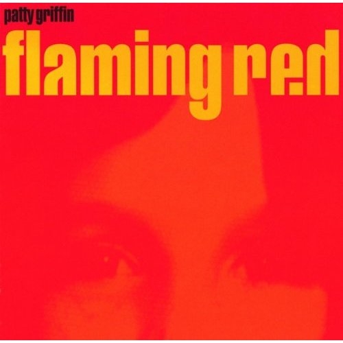 Flaming Red by Patty Griffin - imusic.am