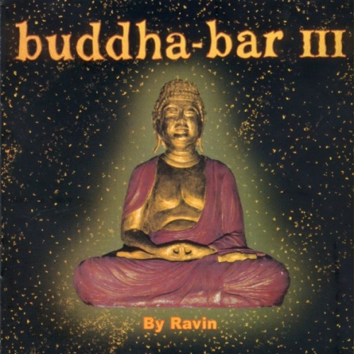 Buddha-bar Iii (cd2 - Joy) by Various Artists - imusic.am