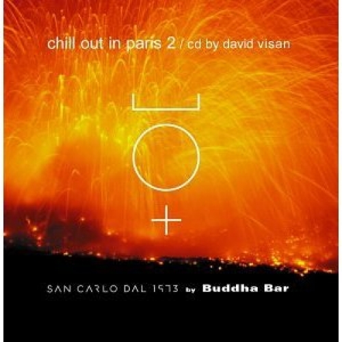 Chill Out In Paris 2 Cd 1 Love by Various Artists - imusic.am