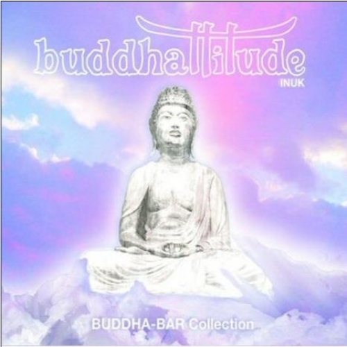 Buddhattitude Inuk by Various Artists - imusic.am