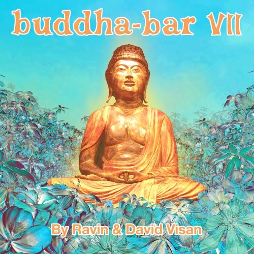 Buddha-bar Vii (cd1 - Sarod) by Various Artists - imusic.am