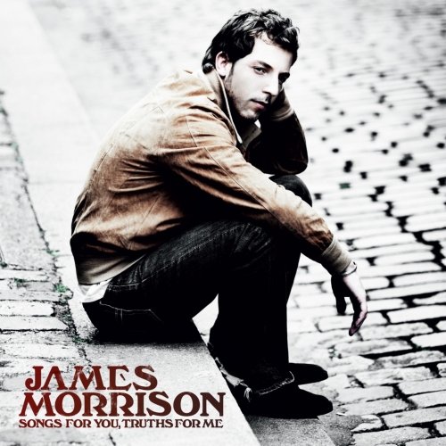 Songs For You, Truths For Me by James Morrison - imusic.am