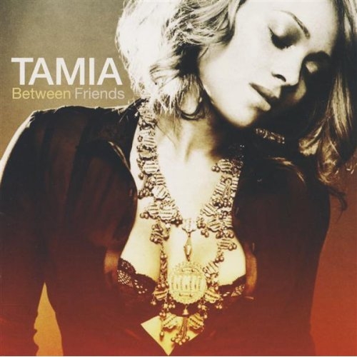 Between Friends by Tamia - imusic.am