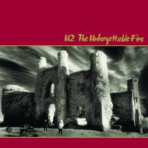 The Unforgettable Fire (remastered) by U2 - imusic.am