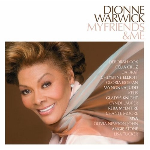 My Friends & Me by Dionne Warwick - imusic.am