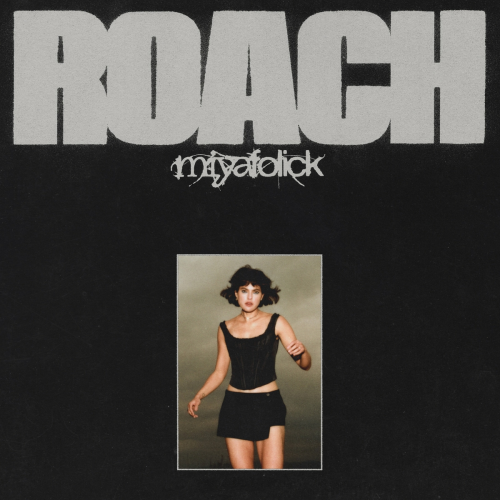 ROACH by Miya Folick - imusic.am