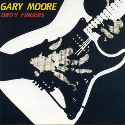 Dirty Fingers by Gary Moore - imusic.am