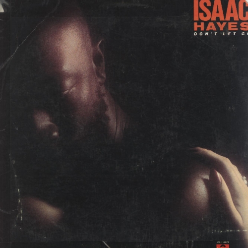 Don't Let Go by Isaac Hayes - imusic.am