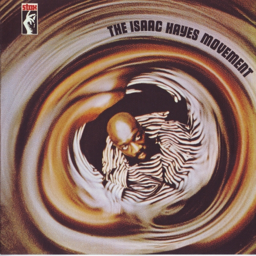 The Isaac Hayes Movement by Isaac Hayes - imusic.am