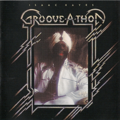 Groove-a-thon by Isaac Hayes - imusic.am