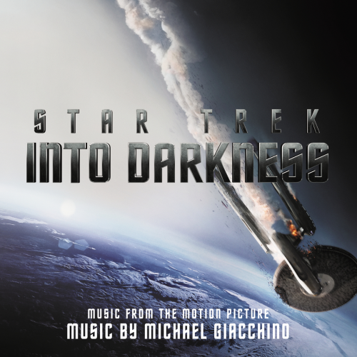 Star Trek Into Darkness (Music From The Motion Picture) by Michael Giacchino - imusic.am