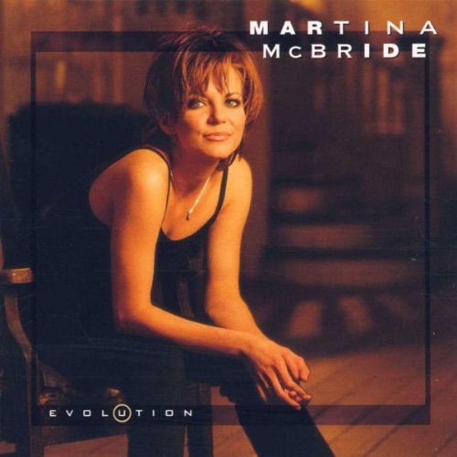 Evolution by Martina Mcbride - imusic.am
