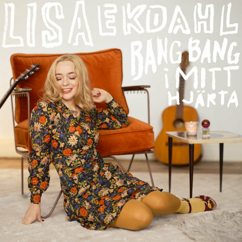 Bang bang i mitt hjärta by Lisa Ekdahl - imusic.am