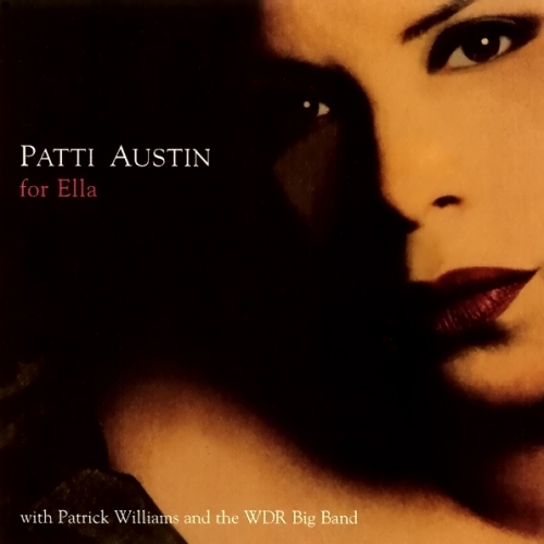 Patti Austin For Ella by Patti Austin - imusic.am