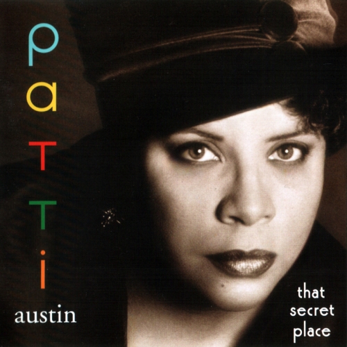 That Secret Place by Patti Austin - imusic.am