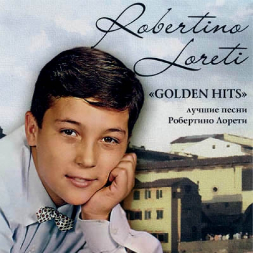 Golden Hits by Robertino Loretti - imusic.am