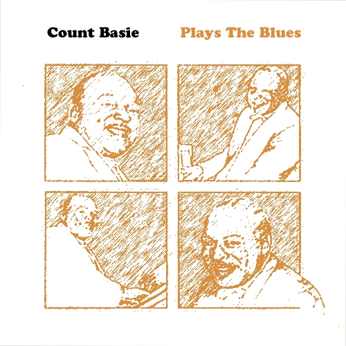 Count Basie Plays The Blues by Count Basie - imusic.am