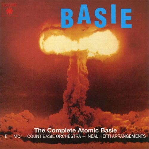 The Complete Atomic Basie by Count Basie - imusic.am