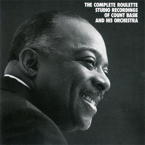 The Complete Roulette Studio Recordings Disc 07 by Count Basie - imusic.am