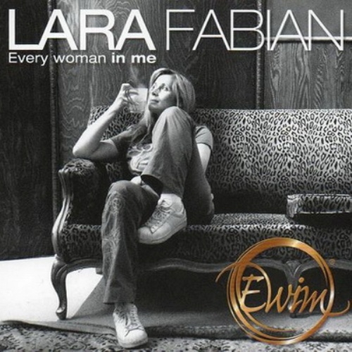 Every Woman In Me by Lara Fabian - imusic.am