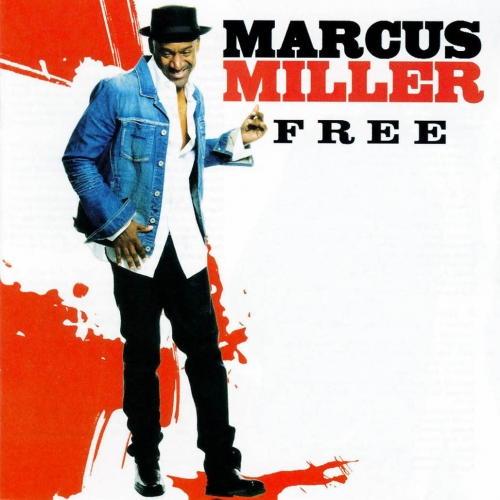 Free by Marcus Miller - imusic.am