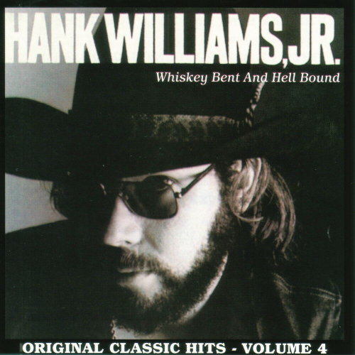 Whiskey Bent And Hell Bound by Hank Williams Jr. - imusic.am