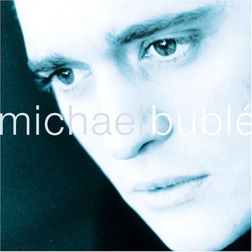 Michael Buble by Michael Bublé - imusic.am