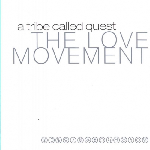 The Love Movement Cd 2 by A Tribe Called Quest - imusic.am