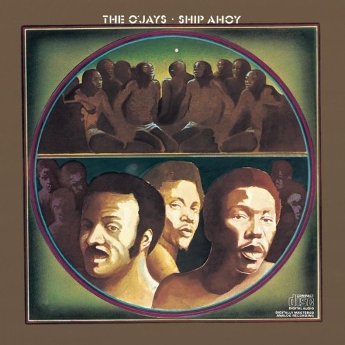 Ship Ahoy by The O'jays - imusic.am