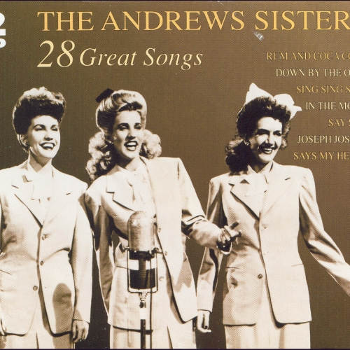 28 Great Songs Cd 1 by The Andrews Sisters - imusic.am