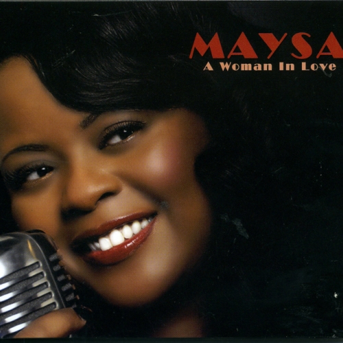 A Woman In Love by Maysa - imusic.am