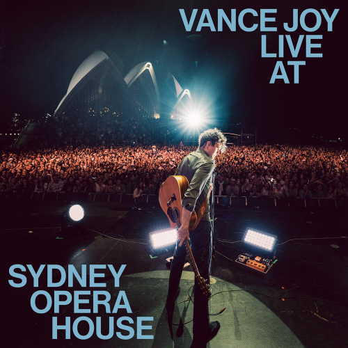 Live at Sydney Opera House by Vance Joy - imusic.am