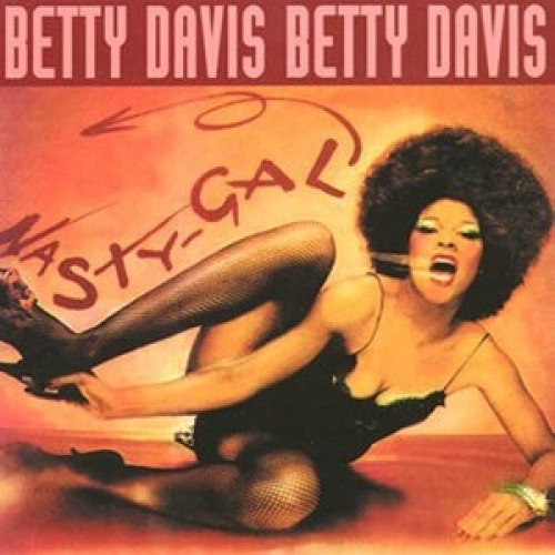 Nasty Gal by Betty Davis - imusic.am