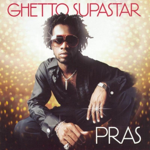 Ghetto Supastar by Pras - imusic.am