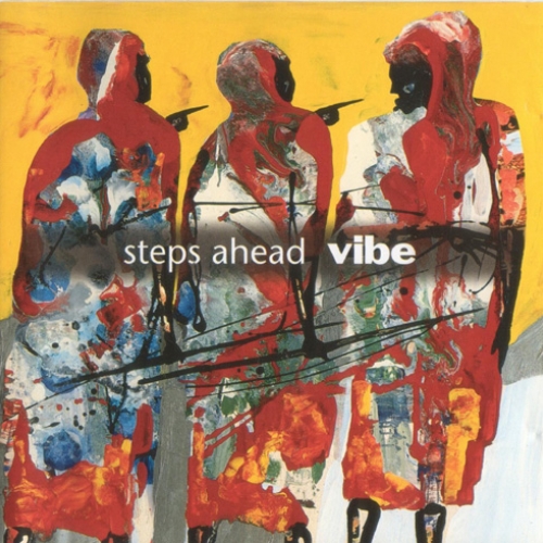 Vibe by Steps Ahead - imusic.am