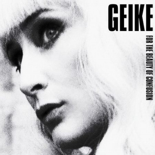 For The Beauty Of Confusion by Geike - imusic.am