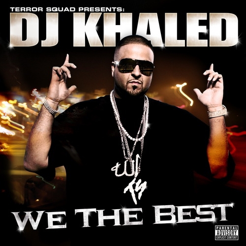 We The Best by Dj Khaled - imusic.am