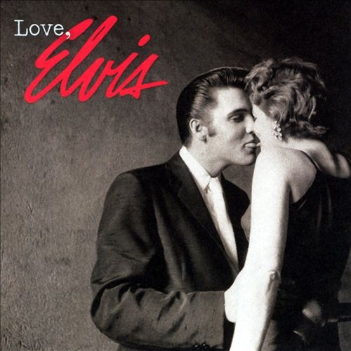 Love, Elvis by Elvis Presley - imusic.am
