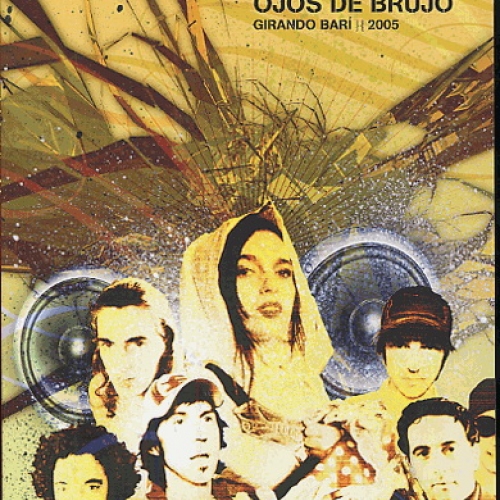Girando Bari by Ojos De Brujo - imusic.am
