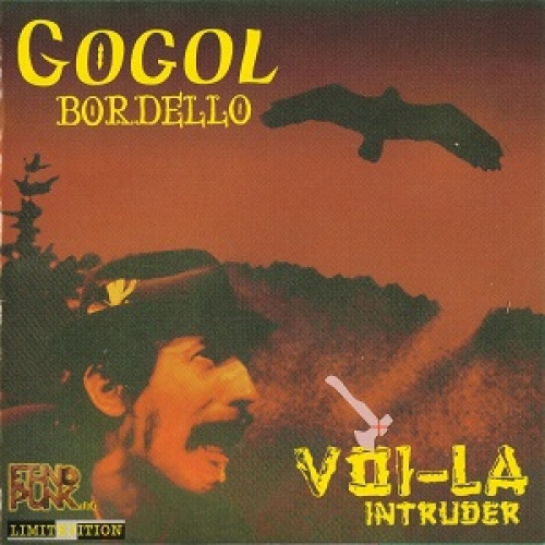 Voi-la Intruder by Gogol Bordello - imusic.am