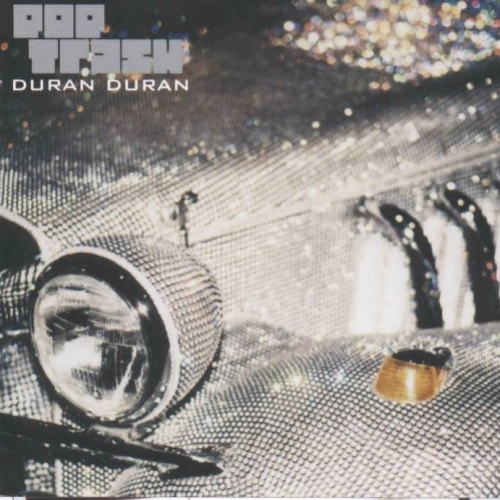 Pop Trash by Duran Duran - imusic.am